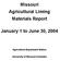 Missouri Agricultural Liming Materials Report. January 1 to June 30, 2004