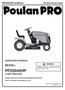 PP22042HP LAWN TRACTOR MODEL: OPERATOR'S MANUAL WARNING: ALWAYS WEAR EYE PROTECTION DURING OPERATION Visit our website: