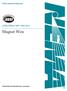 NEMA Standards Publication ANSI/NEMA MW Magnet Wire. National Electrical Manufacturers Association