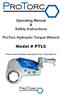 Operating Manual & Safety Instructions ProTorc Hydraulic Torque Wrench Model # PTLC - Please read in full before operating ProTorc Torque Wrench -