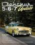 5-6-7 Update IN THIS ISSUE: GM MESSAGE CALLING ALL CARS MONTHLY SPECIALS LATEST NEW PARTS TRI-FIVE NATIONAL REGISTRATION .COM VOLUME 24, ISSUE 2