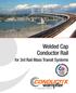 Welded Cap Conductor Rail. for 3rd Rail Mass Transit Systems