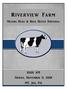 Riverview Farm. Milking Herd & Bred Heifer Dispersal. 10:00 AM Friday, November 9, 2018 MT. Joy, PA