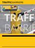 TRAFFIC BARRIERS COST EFFECTIVE BARRIER SOLUTIONS