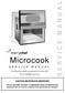 Microcook. For all Microcook models manufactured from January Part No. 32Z3385e Issue No. 3 CAUTION MICROWAVE EMISSIONS