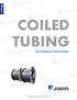 COILED TUBING FOR DOWNHOLE APPLICATIONS