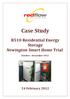 Case Study. R510 Residential Energy Storage Newington Smart Home Trial. October - December 2012