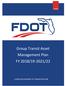Group Transit Asset Management Plan FY 2018/ /22 FLORIDA DEPARTMENT OF TRANSPORTATION