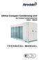 Ultima Compact Condensing Unit Air Cooled Condensing Unit 30kW - 450kW
