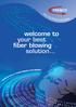 welcome to your best fiber blowing solution