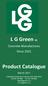 L G Green cc. Concrete Manufactures Since Product Catalogue. March 2017