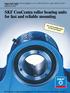 SKF ConCentra roller bearing units for fast and reliable mounting