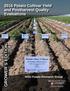 2016 Potato Cultivar Yield and Postharvest Quality Evaluations GROWER S EDITION. WSU Potato Research Group