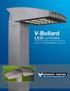 V-Bollard Architectural LED Luminaire / Bollard