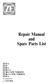 Repair Manual and Spare Parts List