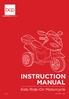 INSTRUCTION MANUAL. Kids Ride-On Motorcycle SKY Ver. 3