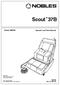 Scout t 37B. Model: Operator and Parts Manual Rev. 01 (01-01) NOBLES RANSOM STREET HOLLAND MI 49424