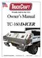 Proudly built in the USA. Owner s Manual TC-160 D-ICER