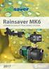 Rainsaver MK6 LEADERS IN QUALITY RAIN SAVING SYSTEMS