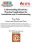 Understanding Electricity: Practical Applications for Installation and Troubleshooting