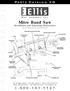 Mitre Band Saw. Installation and Operating Instructions Note: Not all saw parts are shown in this booklet. Replaceable Aluminum Saw Table