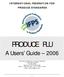 INTERNATIONAL FEDERATION FOR PRODUCE STANDARDS. A Users Guide 2006