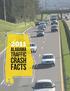 2011 ALABAMA TRAFFIC CRASH FACTS. Letter of Endorsement/Welcome from Governor