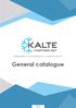 Refrigeration Air-conditioning Ventilation systems. General catalogue kaeltepartner.net