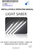 INSTALLATION & OPERATING MANUAL LIGHT SABER LED SHAFT LIGHTING SYSTEM EN81-20 INNOVATION NOT IMITATION!