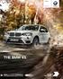 The BMW X The Ultimate Driving Machine THE BMW X3. BMW EFFICIENTDYNAMICS. LESS EMISSIONS. MORE DRIVING PLEASURE.