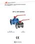 BALL VALVE ASSEMBLY AND MAINTENANCE PROCEDURE. REF. DOC.MMM500E Rev. 10 May 2011 SFF & SFR SERIES SFF / SFR. Page 1 of 210