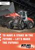 Special edition 06/2013 including all bauma innovations. To have a stake in The future let s make The future!