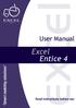 User Manual. Excel Entice 4. Read instructions before use