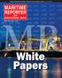 White Papers MARITIME REPORTER AND ENGINEERING NEWS M A R I N E L I N K. C O