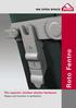 The superior window shutter hardware. Shape and function in perfection. Roto Fentro