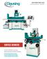 SURFACE GRINDERS. A Line of Precision Low-cost, High Performance Surface Grinders