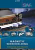 MAGNETIC WORKHOLDING WORKHOLDING WITH PRECISION AND PERFORMANCE. AMTC BV (+31)