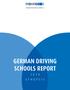 International Road Safety Association e. V. GERMAN DRIVING SCHOOLS REPORT