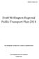 Draft Wellington Regional Public Transport Plan 2014