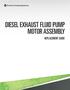 DIESEL EXHAUST FLUID PUMP MOTOR ASSEMBLY REPLACEMENT GUIDE