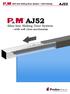 AJ52. Slim-line Sliding Door System with soft close mechanism