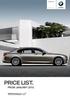 The BMW 7 Series. The Ultimate Driving Machine.   PRICE LIST. FROM january 2010.