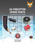 GS PINSETTER SPARE PARTS. GS Pinsetter Series: GS-10, 92, 96, 98 & GSX