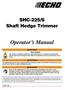 SHC-225/S Shaft Hedge Trimmer. Operator s Manual