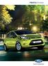 Green Shift Indicator. Low rolling resistance tyres. Temporary Mobility Kit. Economical diesel engine. Aerodynamics. Fiesta ECOnetic is big on safety.