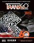 1 st Edition PRODUCT CATALOG PROUDLY MADE IN THE USA. Engineered for Performance. Designed for Durability. transgo.com