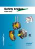 Safety brakes. ROBA-stop.   ROBA-stop. Always the safest choice for brakes. your reliable partner C US C US IMG.803.V06.GB