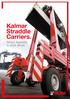 Kalmar Straddle Carriers. When flexibility is your driver.
