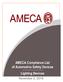 AMECA List of. Automotive Safety Devices. Lighting Devices. For Three-Year Period November 2, 2018 Update