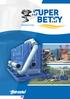 Super Betsy, designed and built by professionals, for professionals